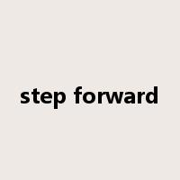 step forward是什么意思