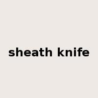 sheath knife是什么意思