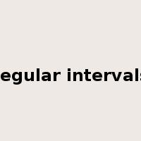regular intervals是什么意思