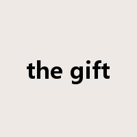 the gift是什么意思