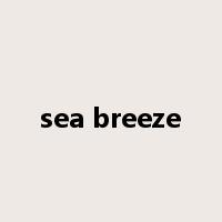 sea breeze是什么意思