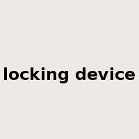 locking device是什么意思