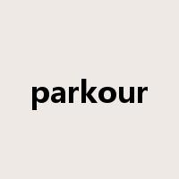 parkour是什么意思