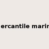 mercantile marine是什么意思