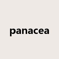 panacea是什么意思