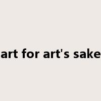 art for art's sake是什么意思