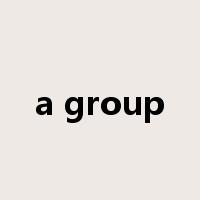 a group是什么意思