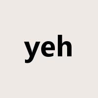 yeh是什么意思
