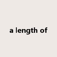 a length of是什么意思