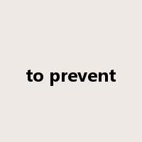 to prevent是什么意思
