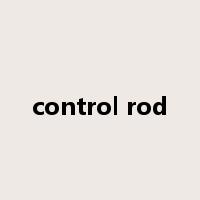 control rod是什么意思