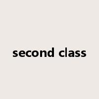 second class是什么意思