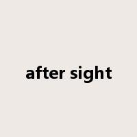 after sight是什么意思