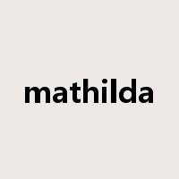 mathilda是什么意思