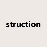 struction是什么意思