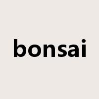 bonsai是什么意思