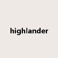 highlander是什么意思