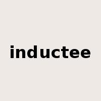 inductee是什么意思