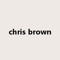chris brown是什么意思