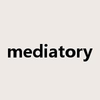 mediatory是什么意思