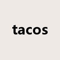 tacos是什么意思