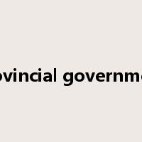 provincial government是什么意思