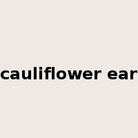 cauliflower ear是什么意思