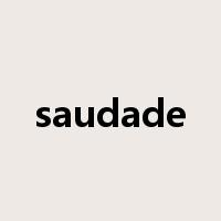 saudade是什么意思