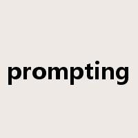 prompting是什么意思