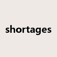 shortages是什么意思