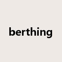 berthing是什么意思
