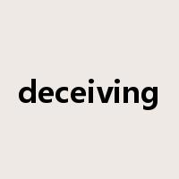 deceiving是什么意思