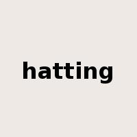 hatting是什么意思