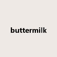 buttermilk是什么意思