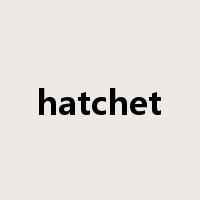 hatchet是什么意思