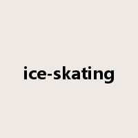 ice-skating是什么意思