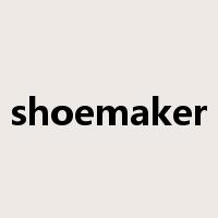 shoemaker是什么意思