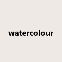 watercolour是什么意思