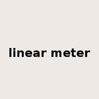 linear meter是什么意思