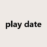 play date是什么意思