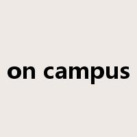 on campus是什么意思