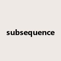 subsequence是什么意思
