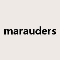 marauders是什么意思