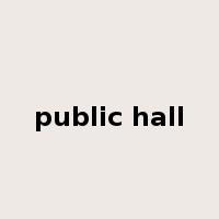 public hall是什么意思