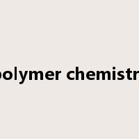 polymer chemistry是什么意思