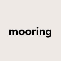 mooring是什么意思