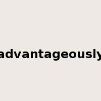 advantageously是什么意思