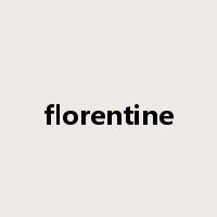 florentine是什么意思