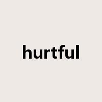 hurtful是什么意思