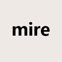 mire是什么意思
